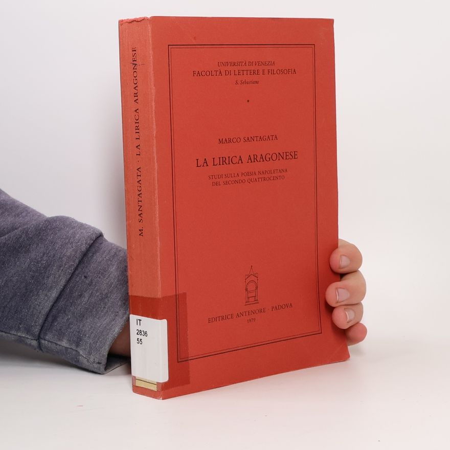 Marco Santagata La lirica aragonese