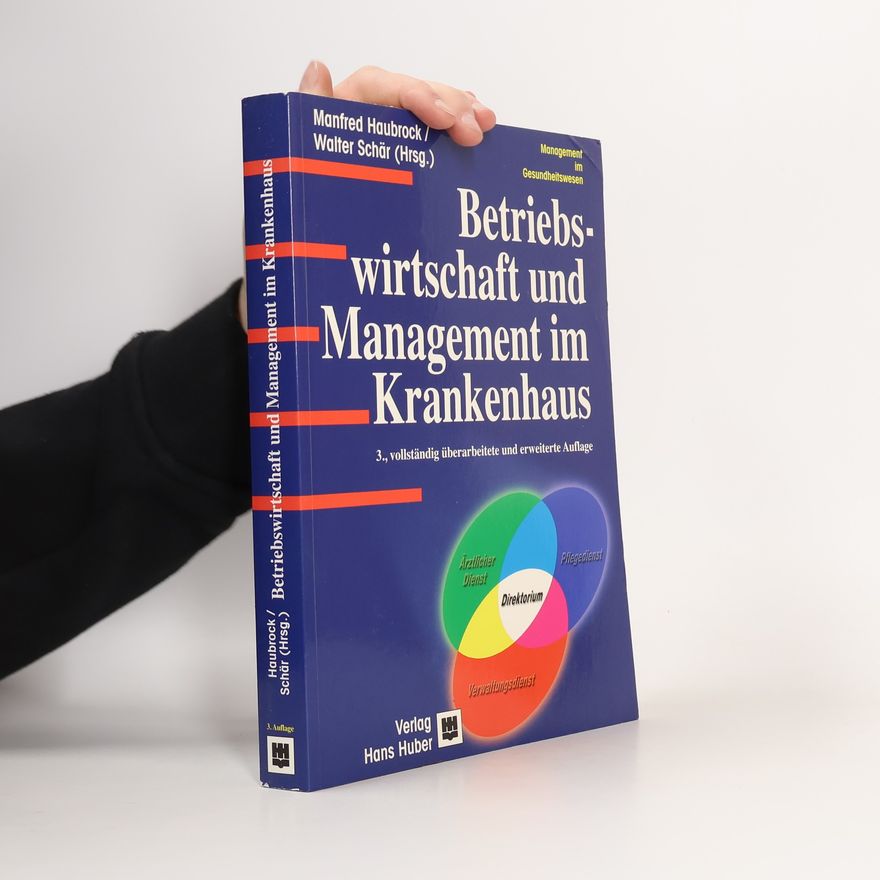 Heiner Laux Betriebswirtschaft und Management im Krankenhaus