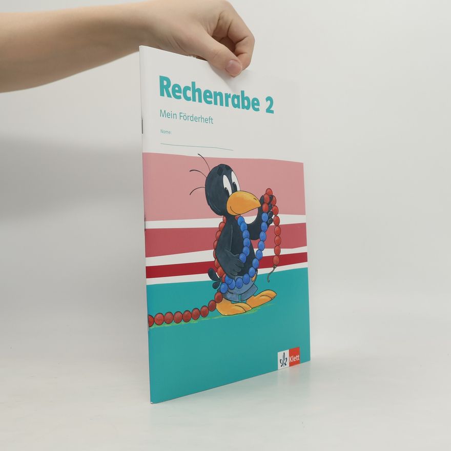 Unknown Author Rechenrabe 2. Förderheft Klasse 2. Ausgabe Nordrhein-Westfalen ab 2018