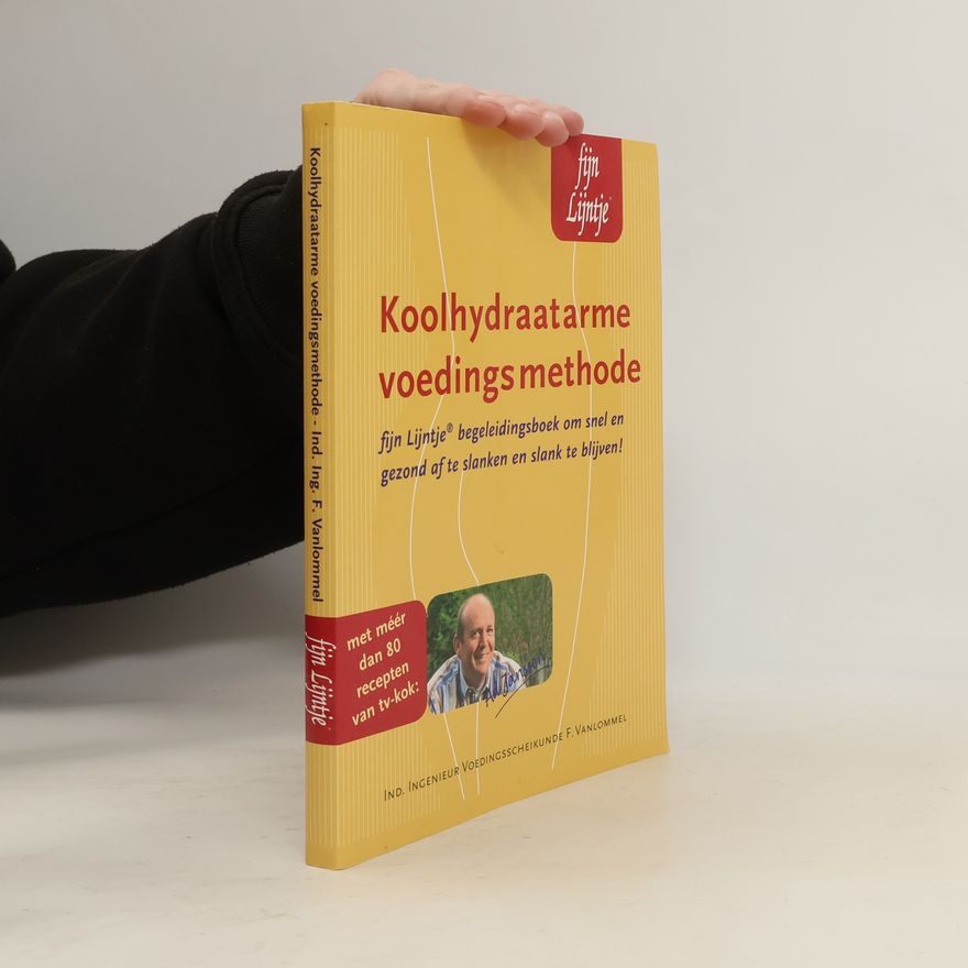 F. Vanlommel Fijn Lijntje: Koolhydraatarme voedingsmethode