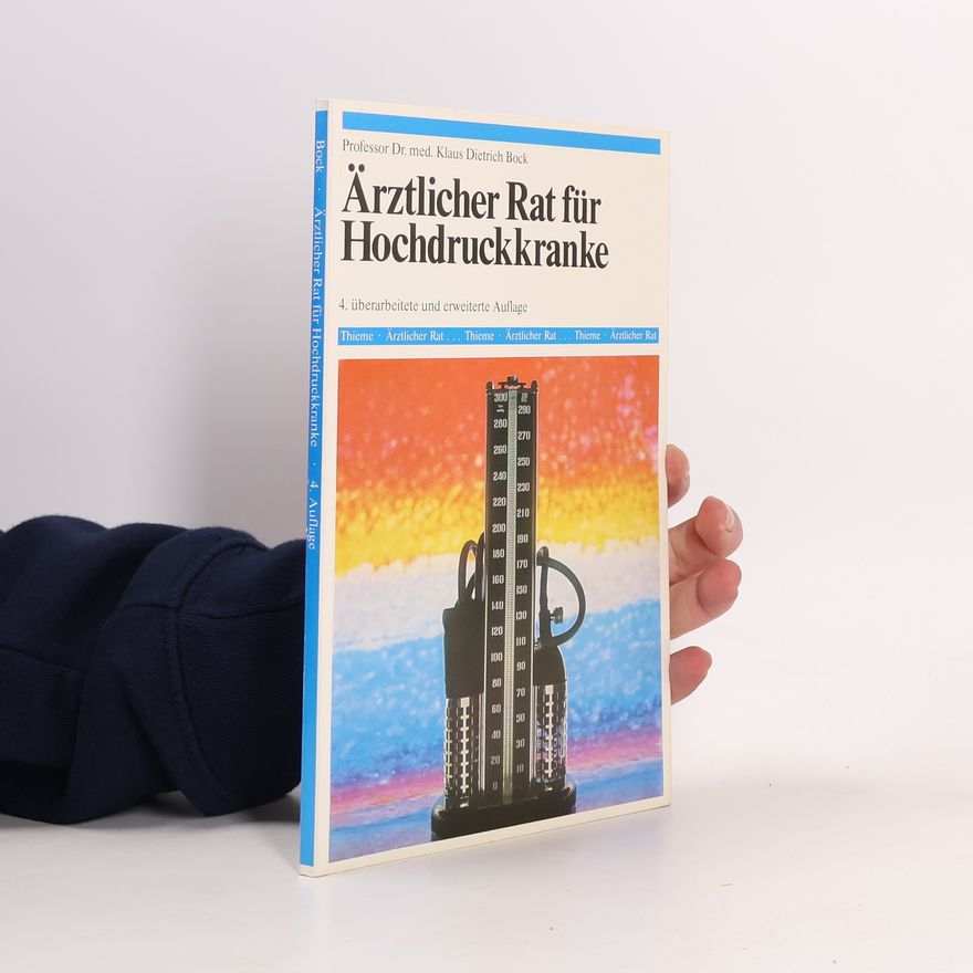 Klaus D. Bock Ärztlicher Rat für Hochdruckkranke