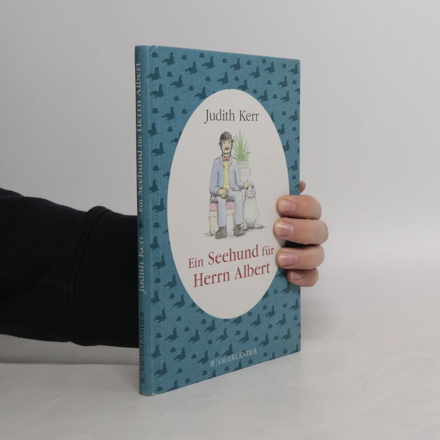 Judith Kerr Ein Seehund für Herrn Albert