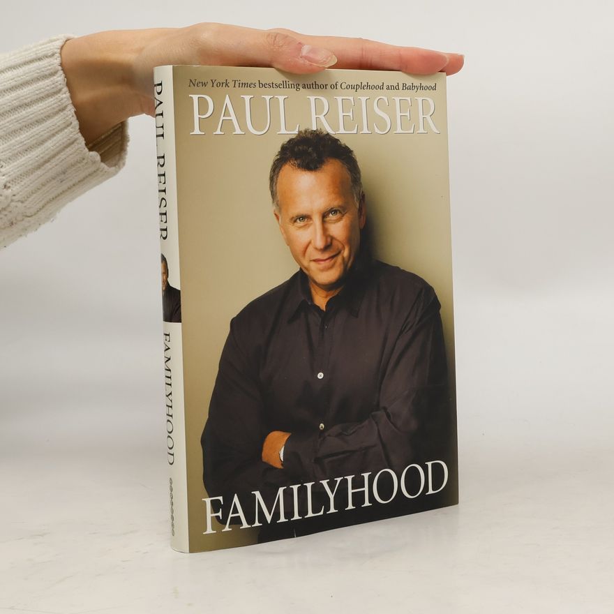 Paul Reiser Familyhood