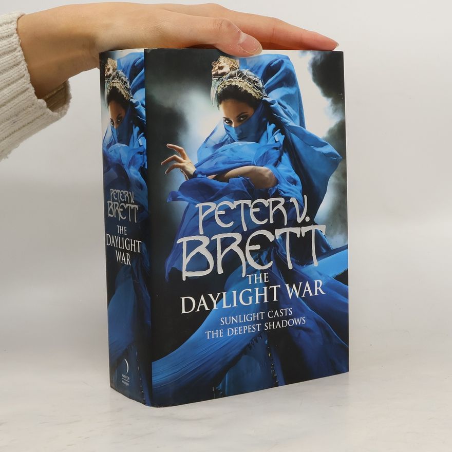 Peter V. Brett The Daylight War