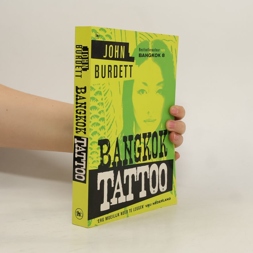 John Burdett Bangkok - 8: Bangkok tattoo