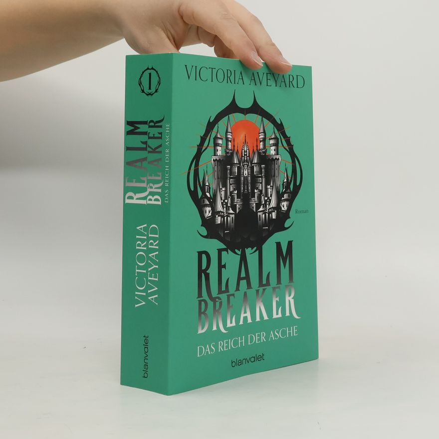 Victoria Aveyard Das Reich der Asche
