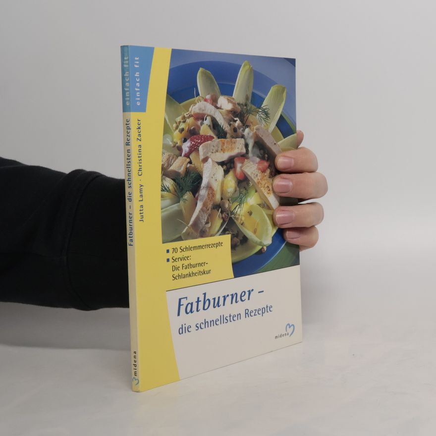 Jutta Lamy Fatburner - die schnellsten Rezepte