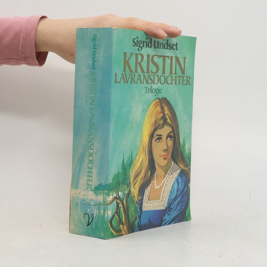 A. Snethlage Trilogie: Kristin Lavransdochter