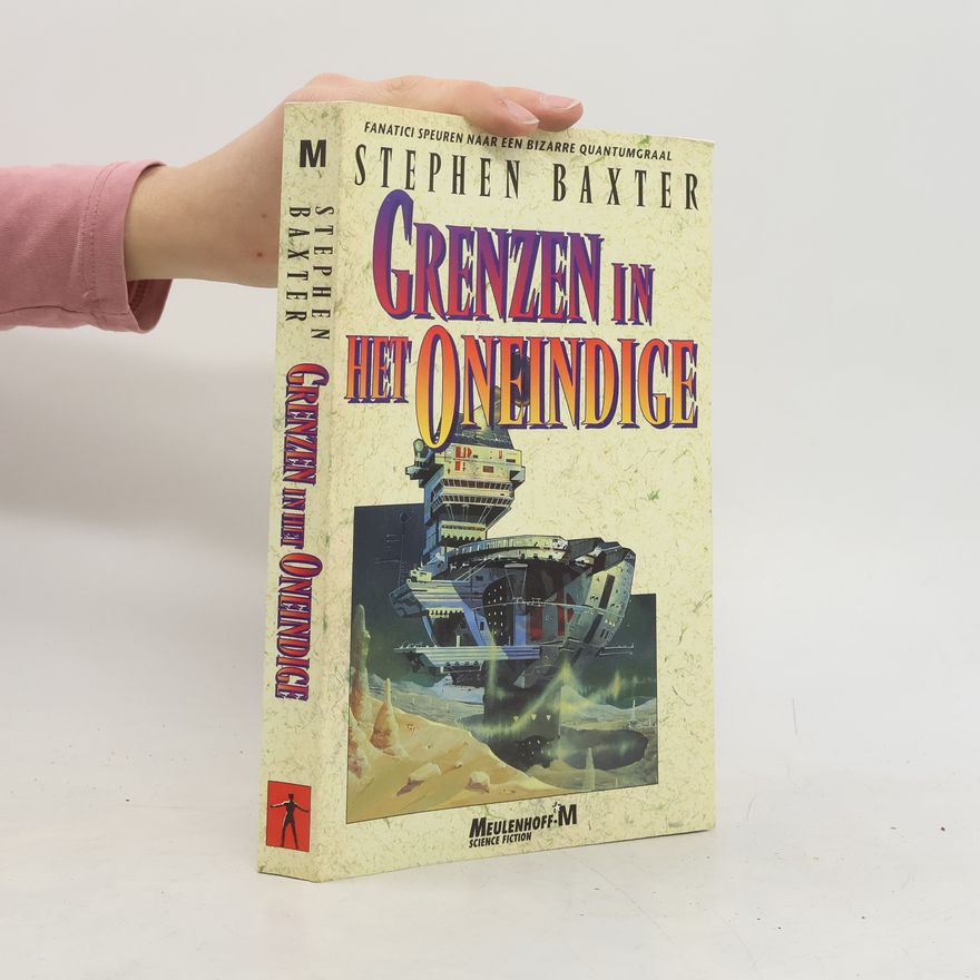 Stephen Baxter Grenzen in het Oneindige