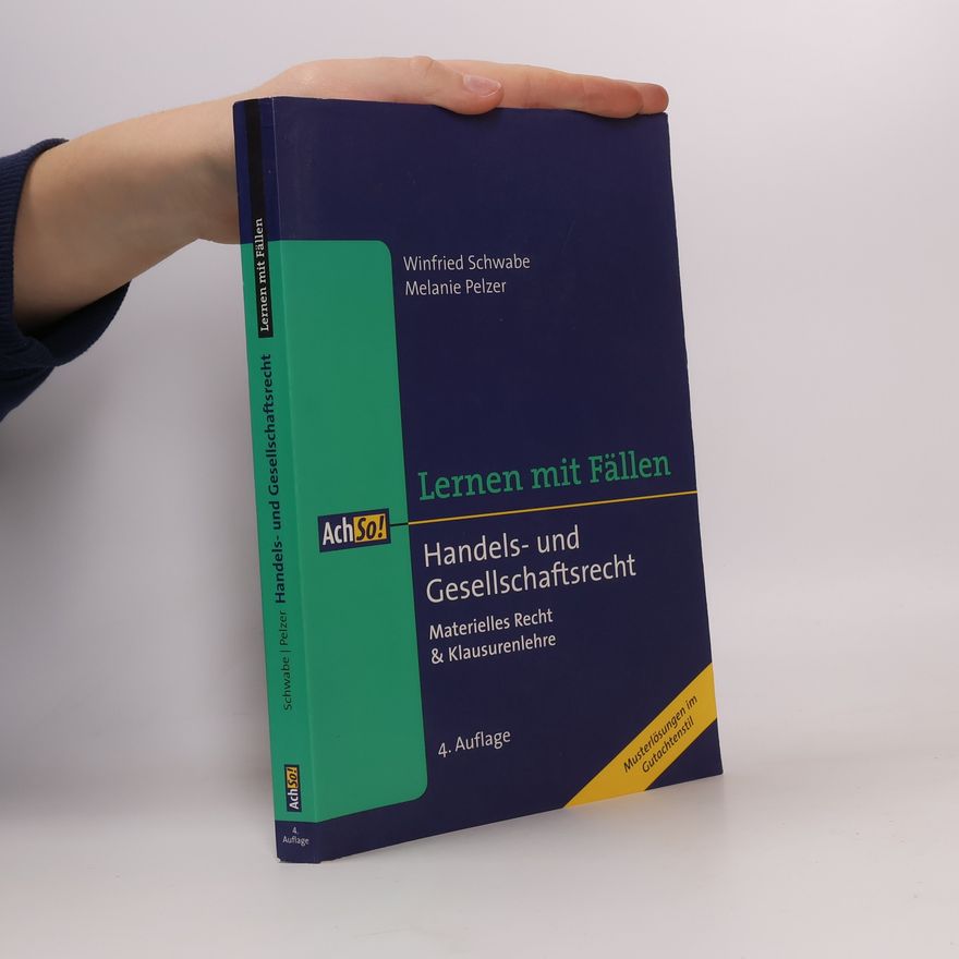 Melanie Pelzer Ach So!: Handels- und Gesellschaftsrecht - 4. Auflage