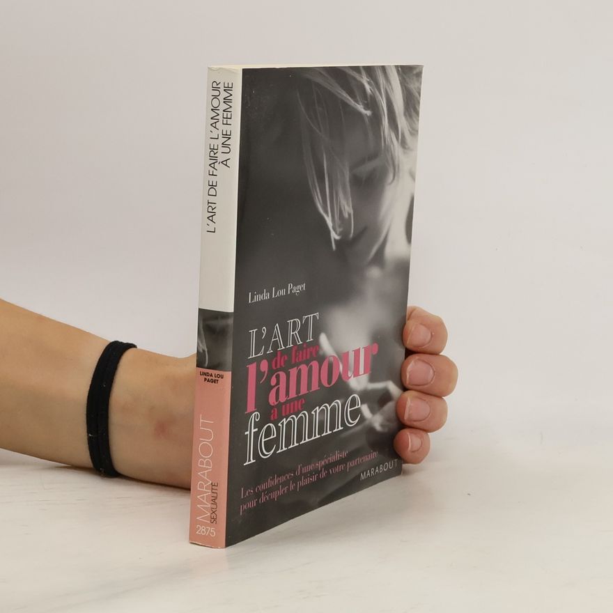 Lou Paget L'art de faire l'amour à une femme