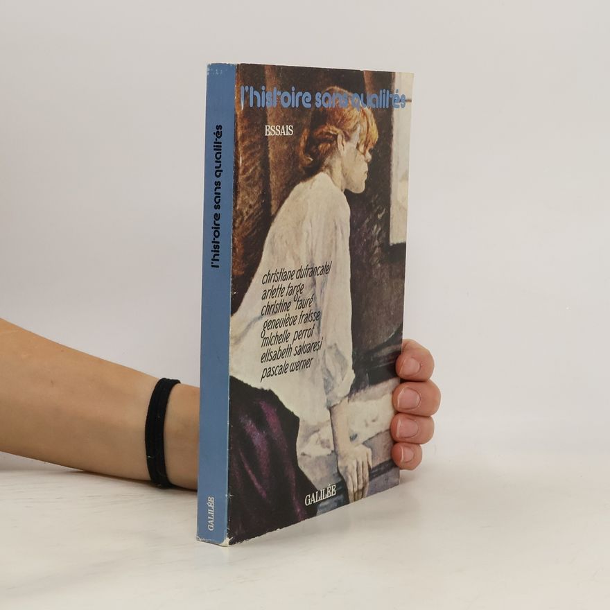 Pascale Werner L'Histoire sans qualités