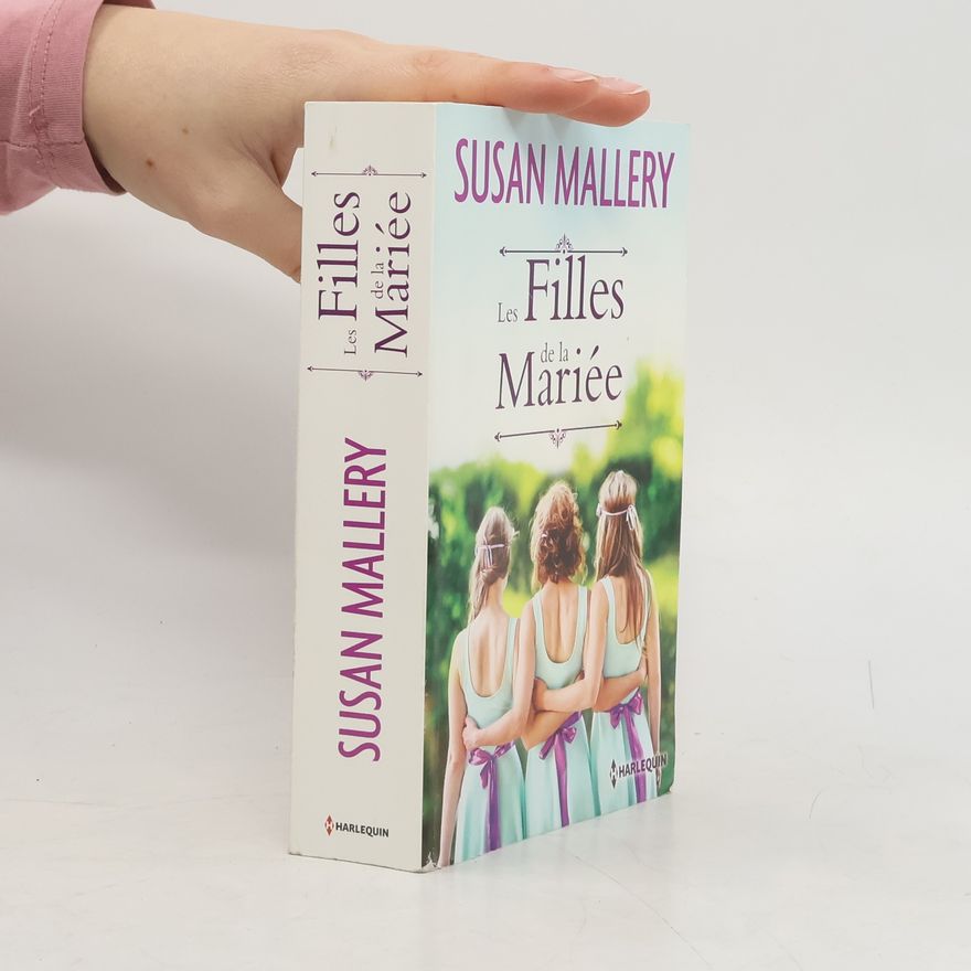 Susan Mallery Les filles de la mariée