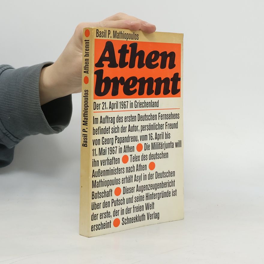 Basil P. Mathiopoulos Athen brennt