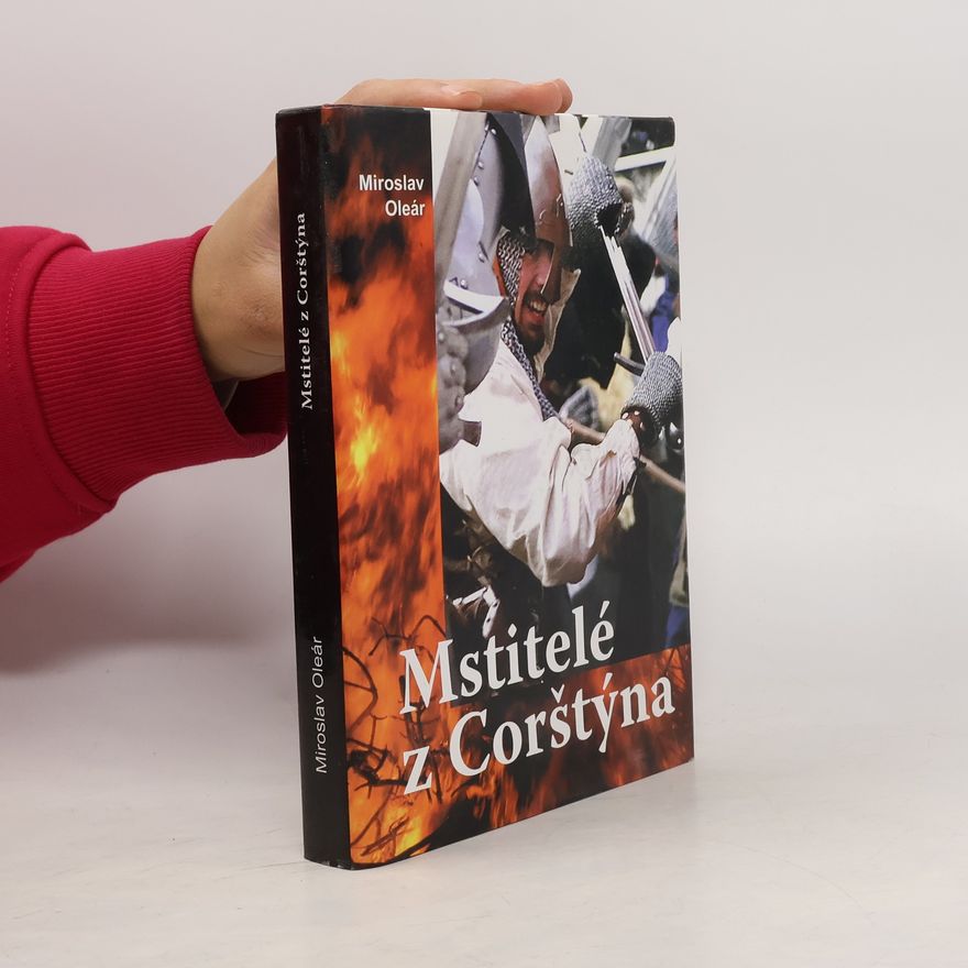 Miroslav Oleár Mstitelé z Corštýna