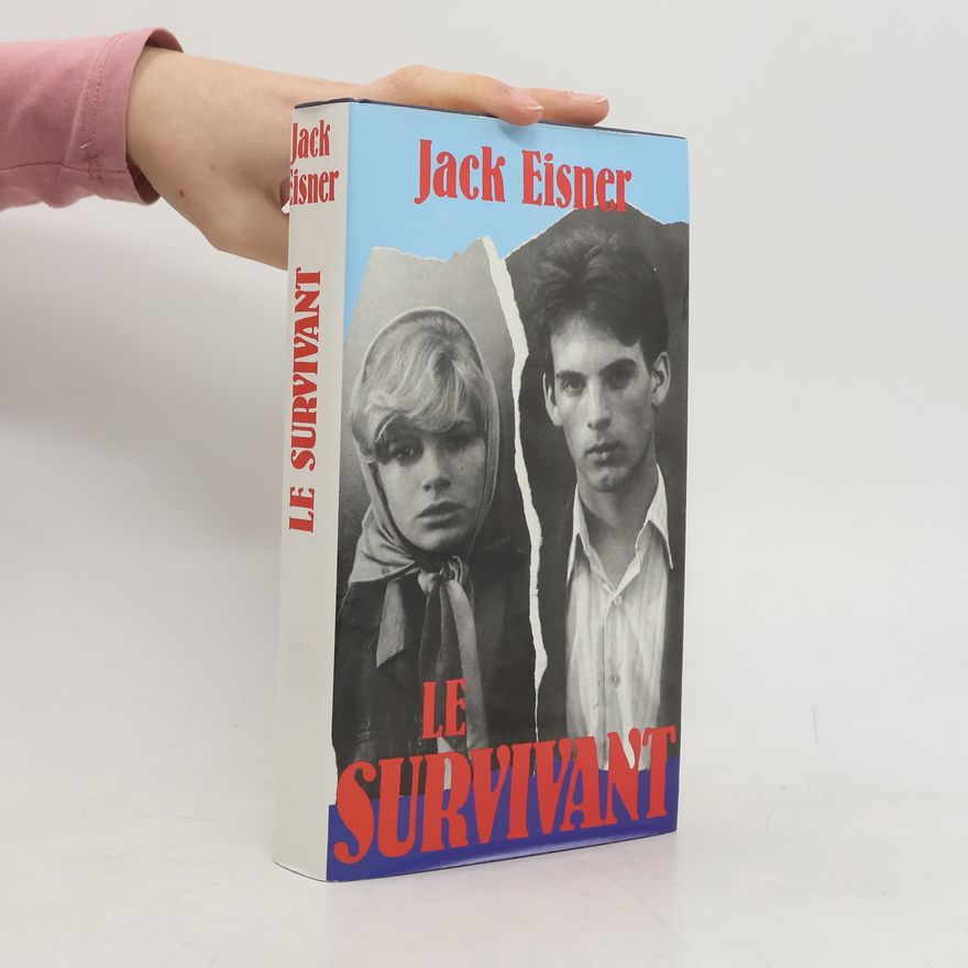 Jack Eisner Le Survivant