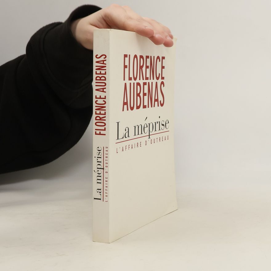 Florence Aubenas La méprise