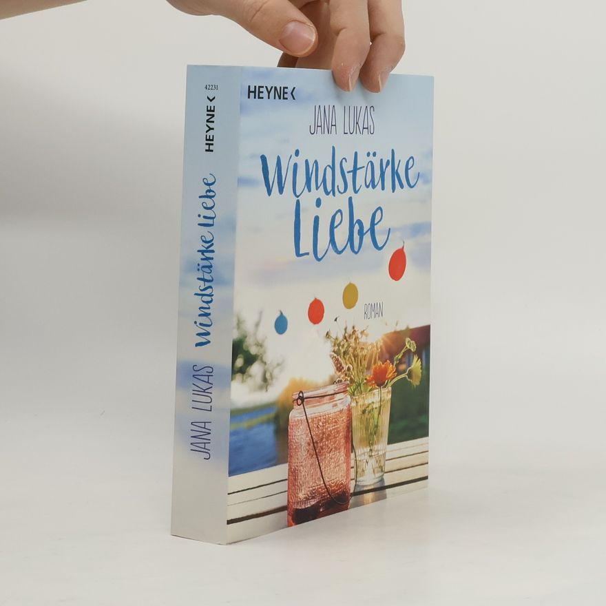 Jana Lukas Windstärke Liebe