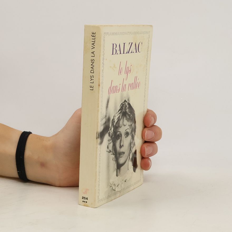 Honoré de Balzac Le lys dans la vallée