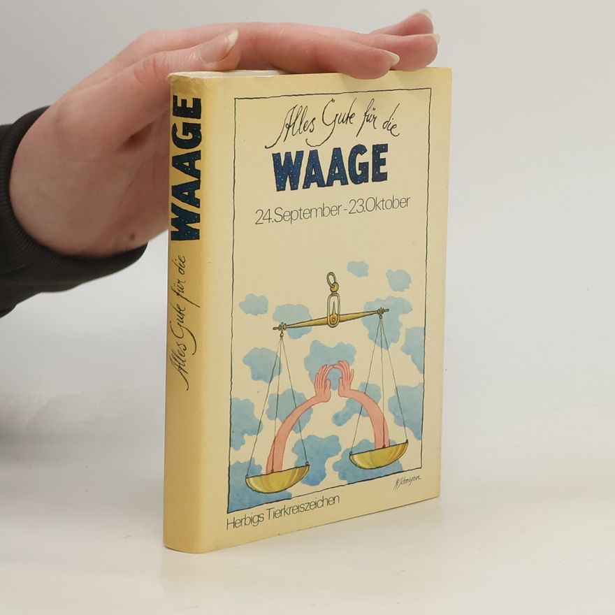 Autorenkollektiv Alles Gute für den Waage