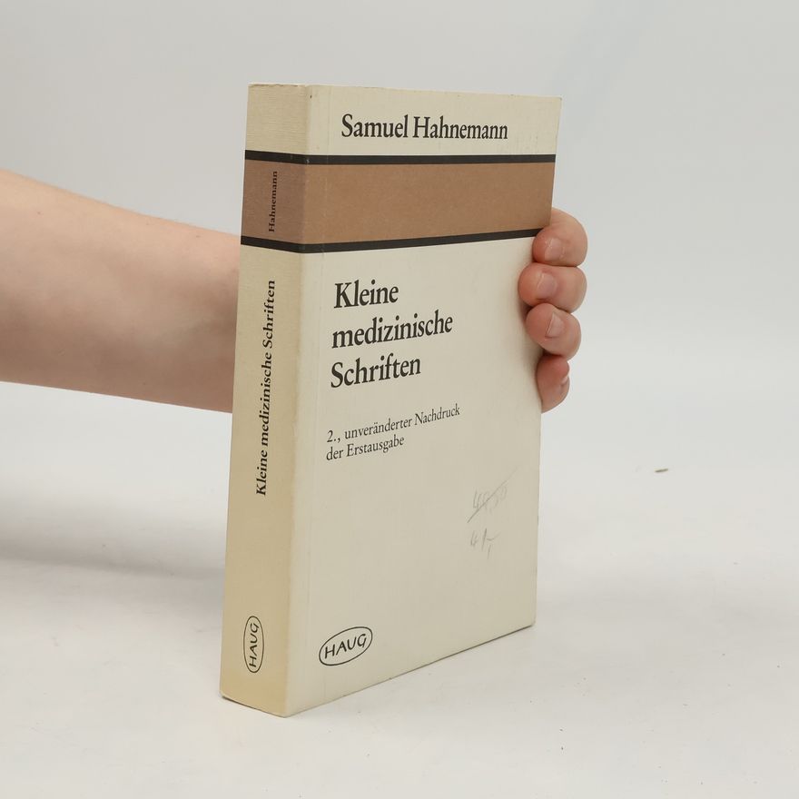 Hahnemann Samuel Kleine medizinische Schriften