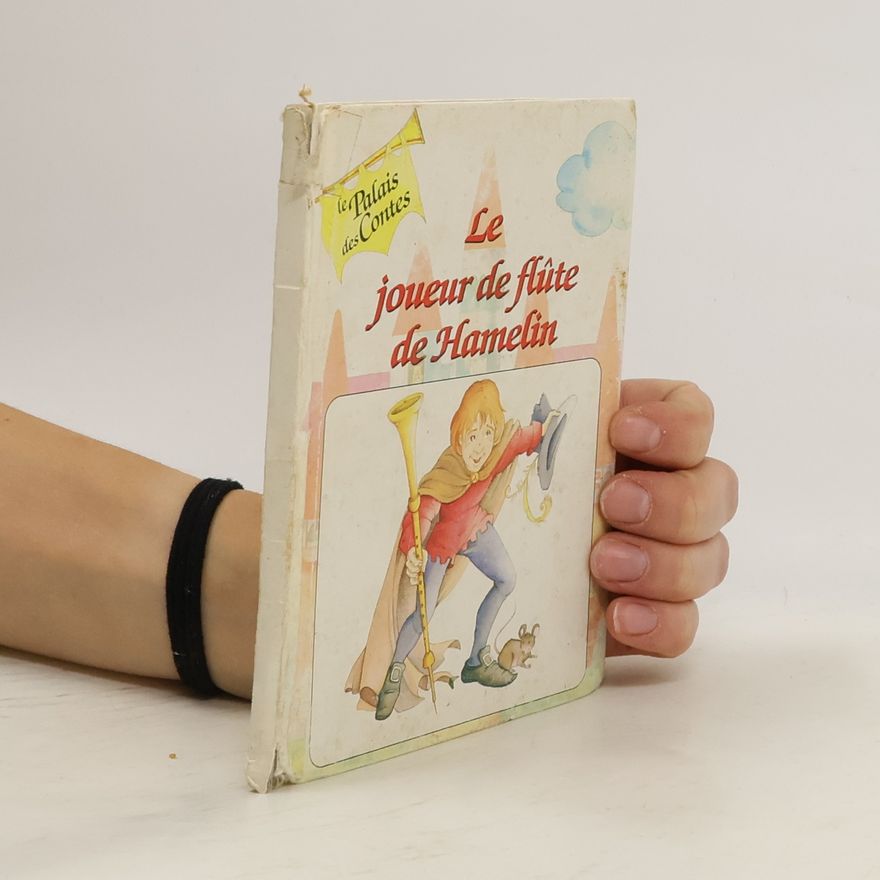 neuveden Le joueur de flute de Hamelin