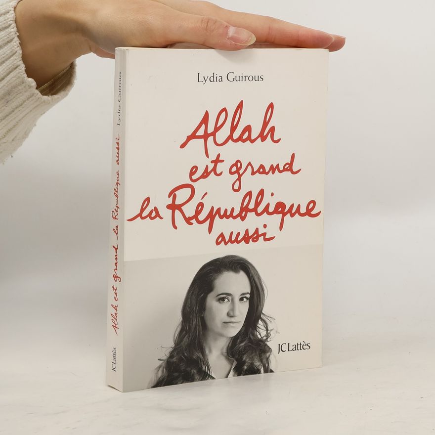 Lydia Guirous Allah est grand la République aussi