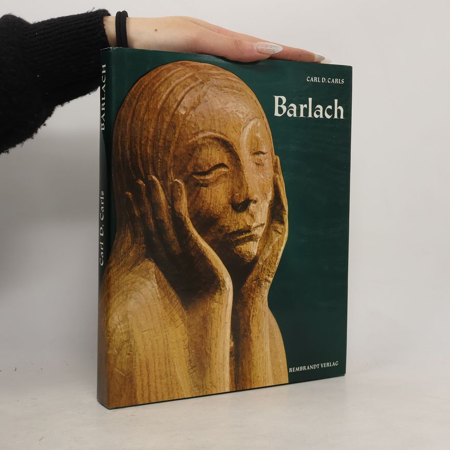 Carl Dietrich Carls Ernst Barlach