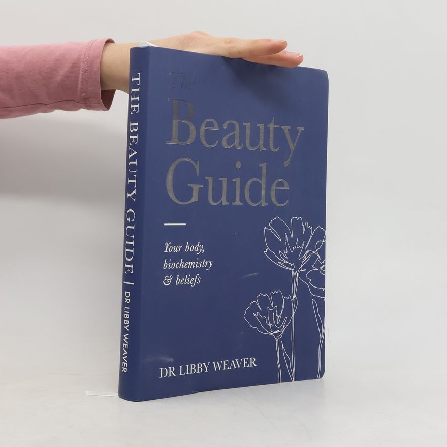 Libby Weaver The Beauty Guide