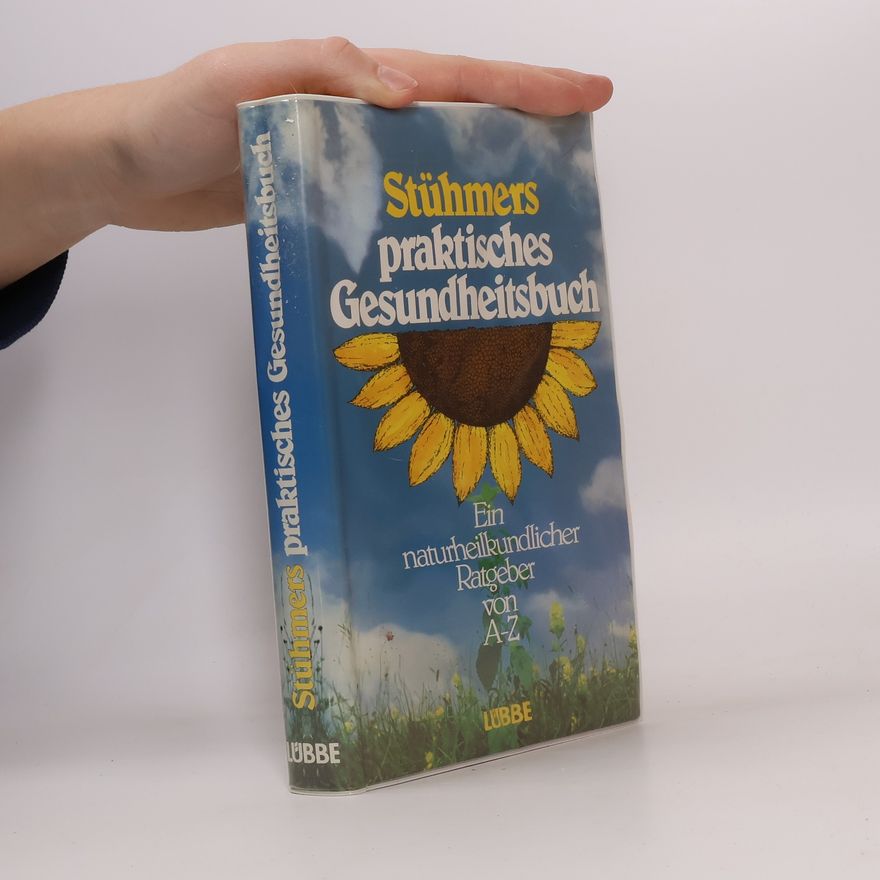 Rolf Stühmer Stühmers praktisches Gesundheitsbuch