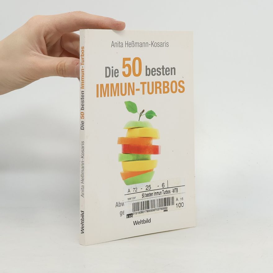 Anita HeßmannKosaris Die 50 besten Immun-Turbos