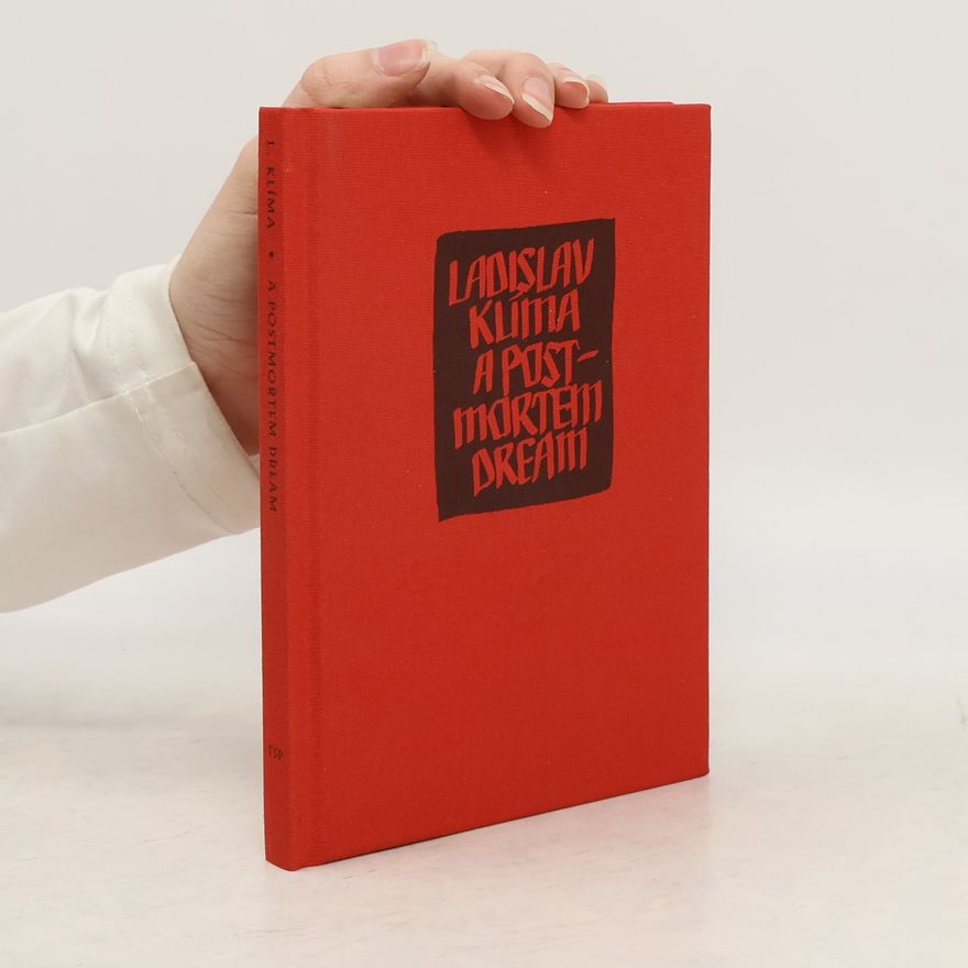 Ladislav Klíma A Postmortem Dream