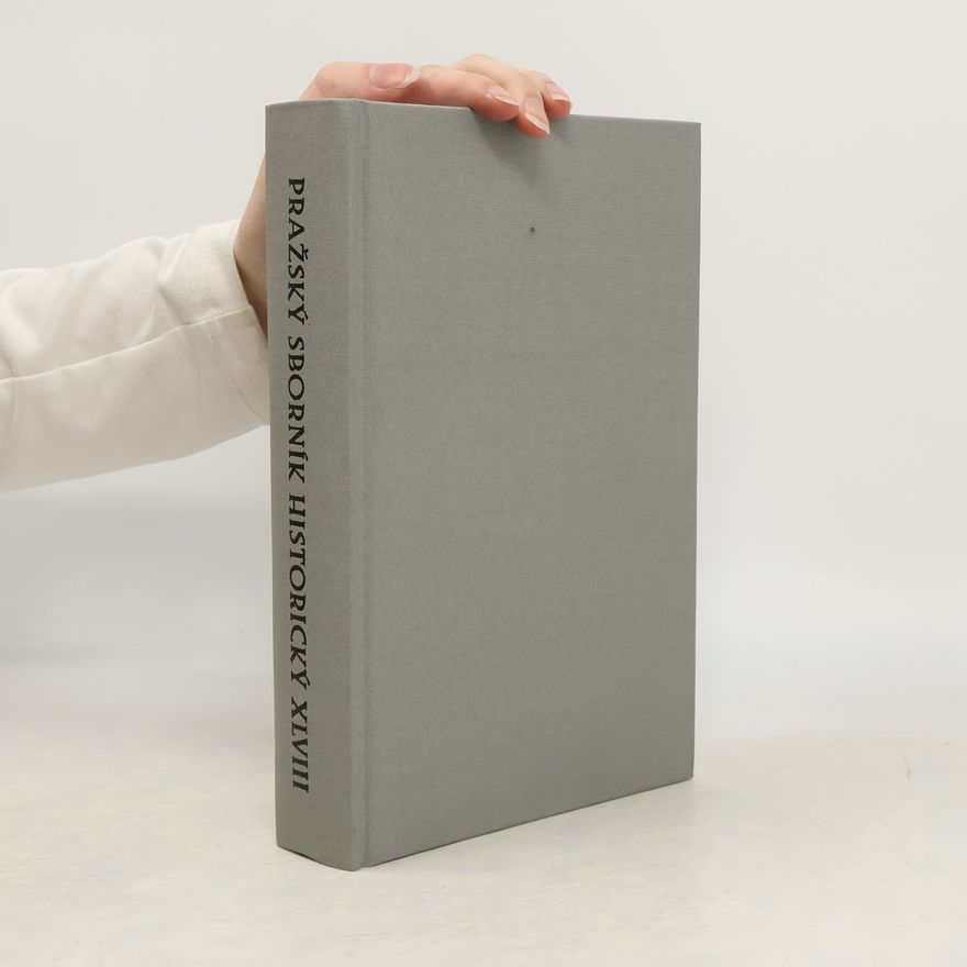 Collectif d'auteurs Pražský sborník historický XLVIII