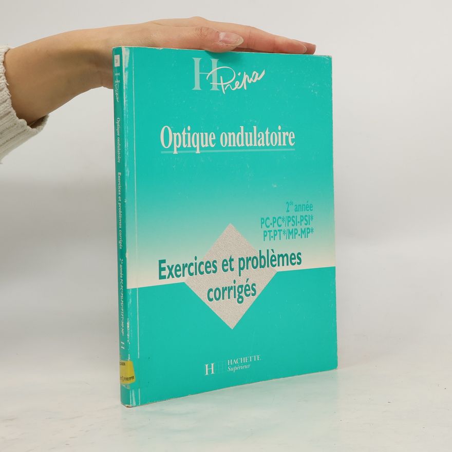 Marc Ménétrier H Prépa - 21: Optique ondulatoire