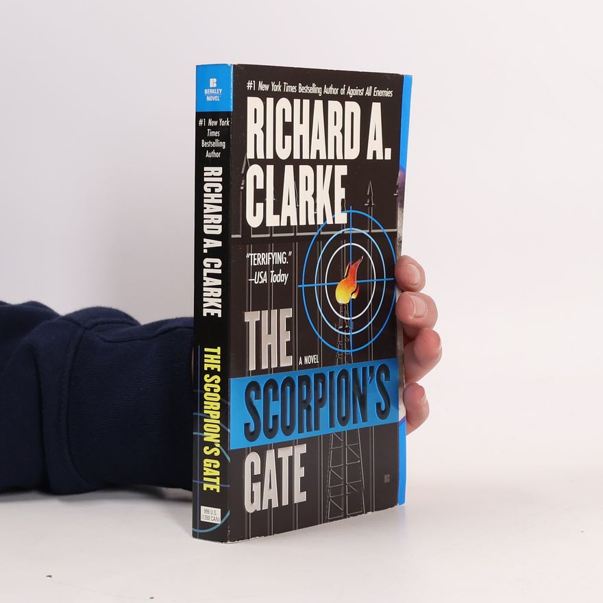 Richard Clarke The Scorpion's Gate