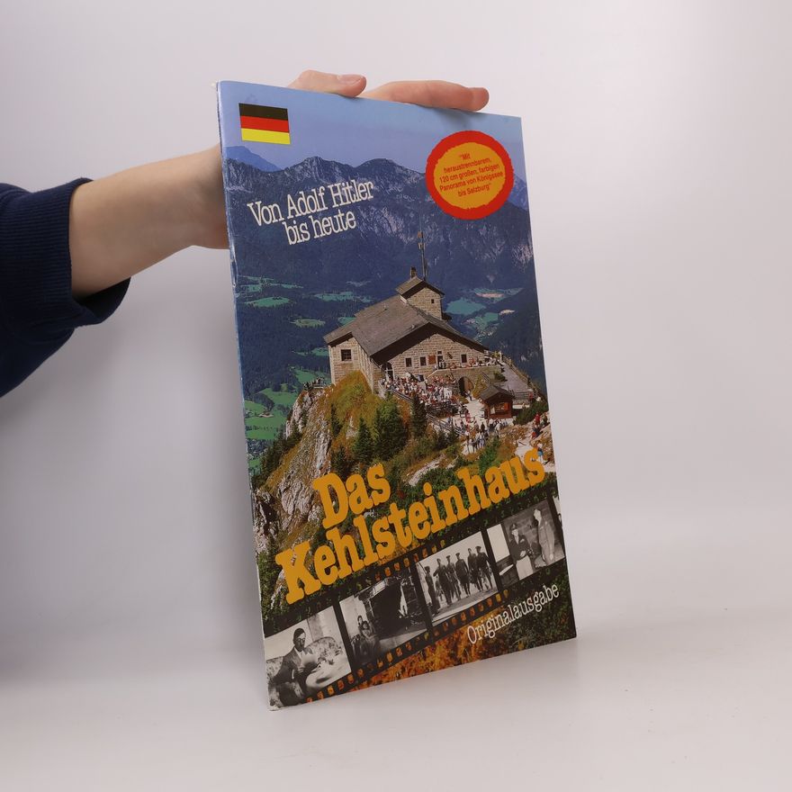 Autorenkollektiv Das Kehlsteinhaus