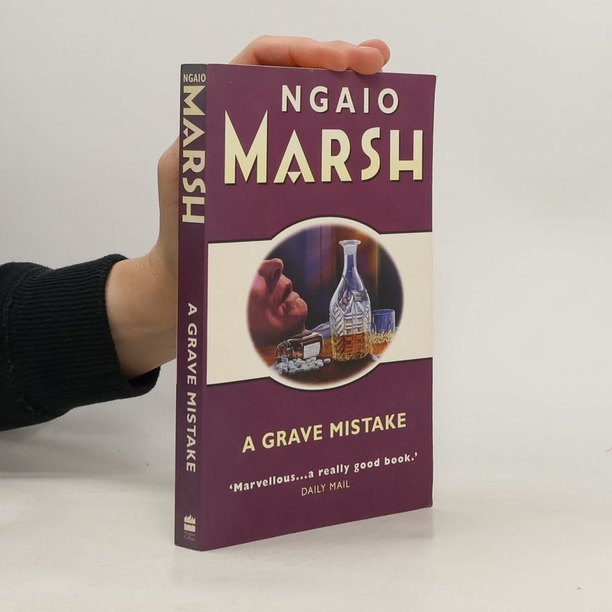 Ngaio Marsh A Grave Mistake