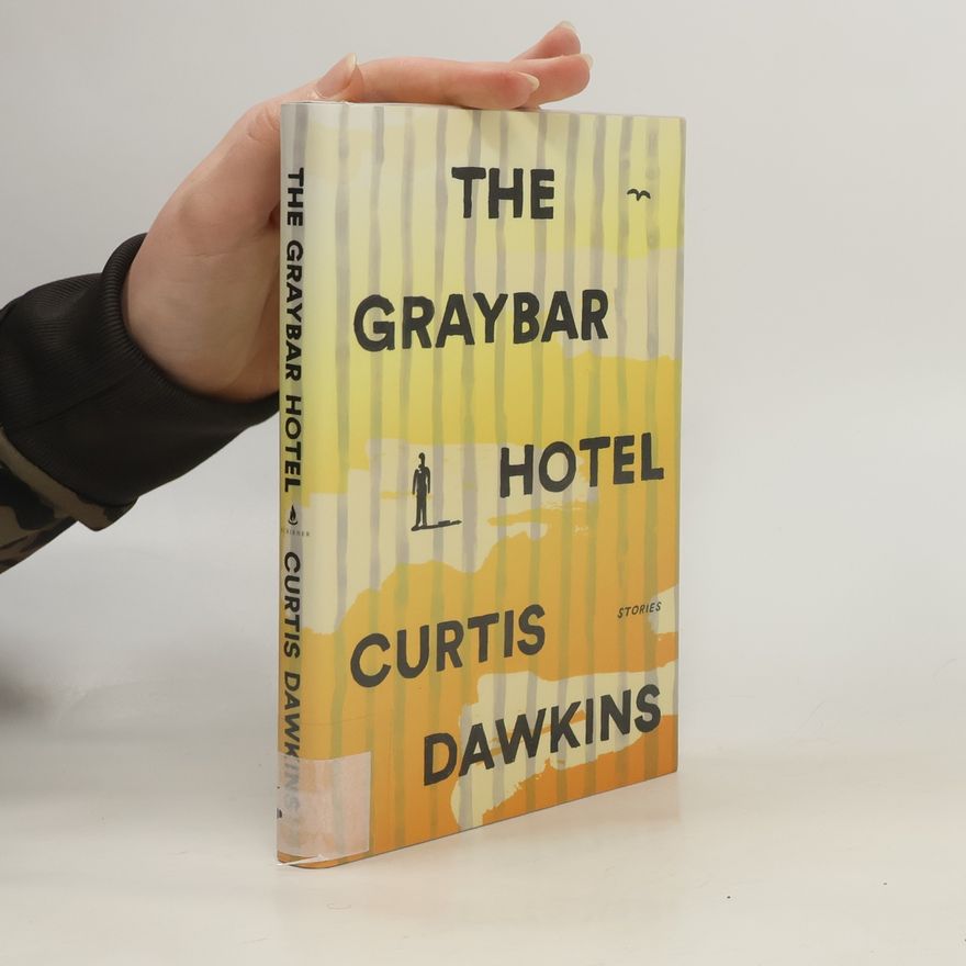 Curtis Dawkins The Graybar Hotel
