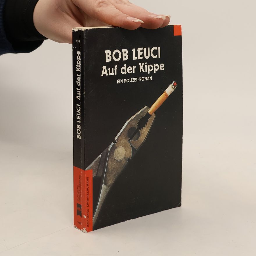 Bob Leuci Auf der Kippe