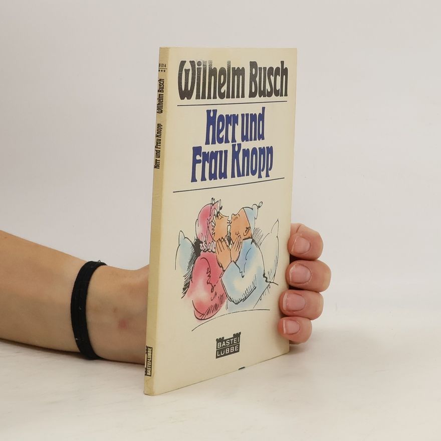 Wilhelm Busch Herr und Frau Knopp