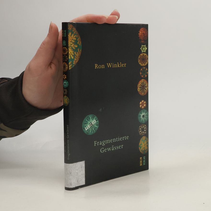 Ron Winkler Fragmentierte Gewässer