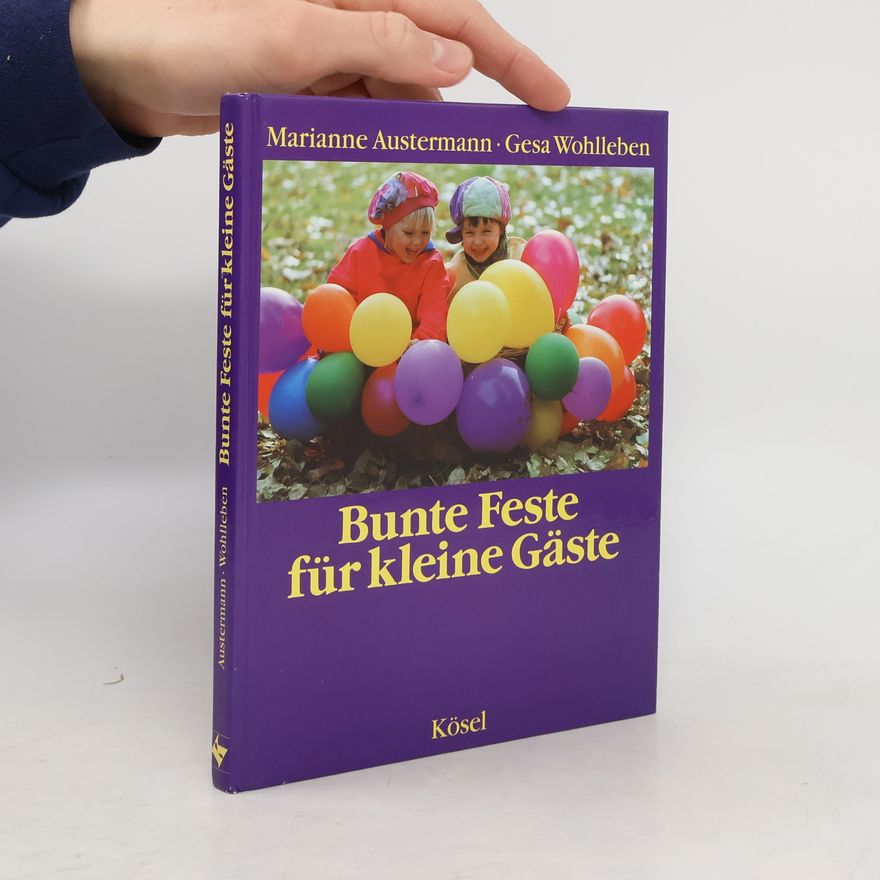 Marianne Austermann Bunte Feste für kleine Gäste