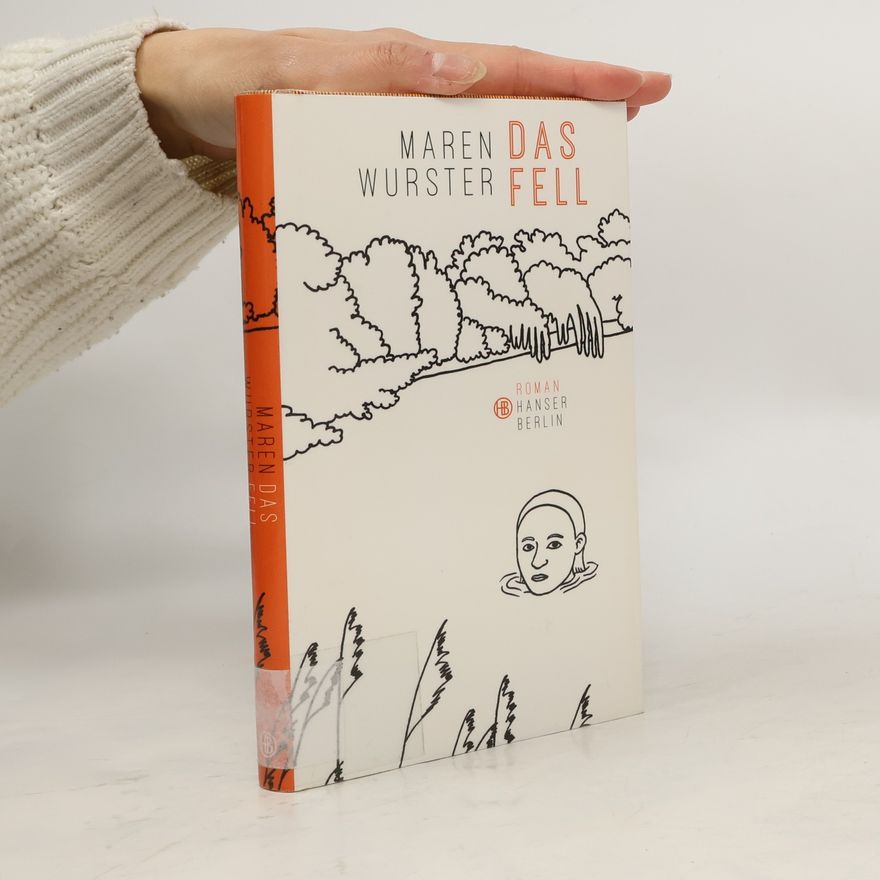 Maren Wurster Das Fell