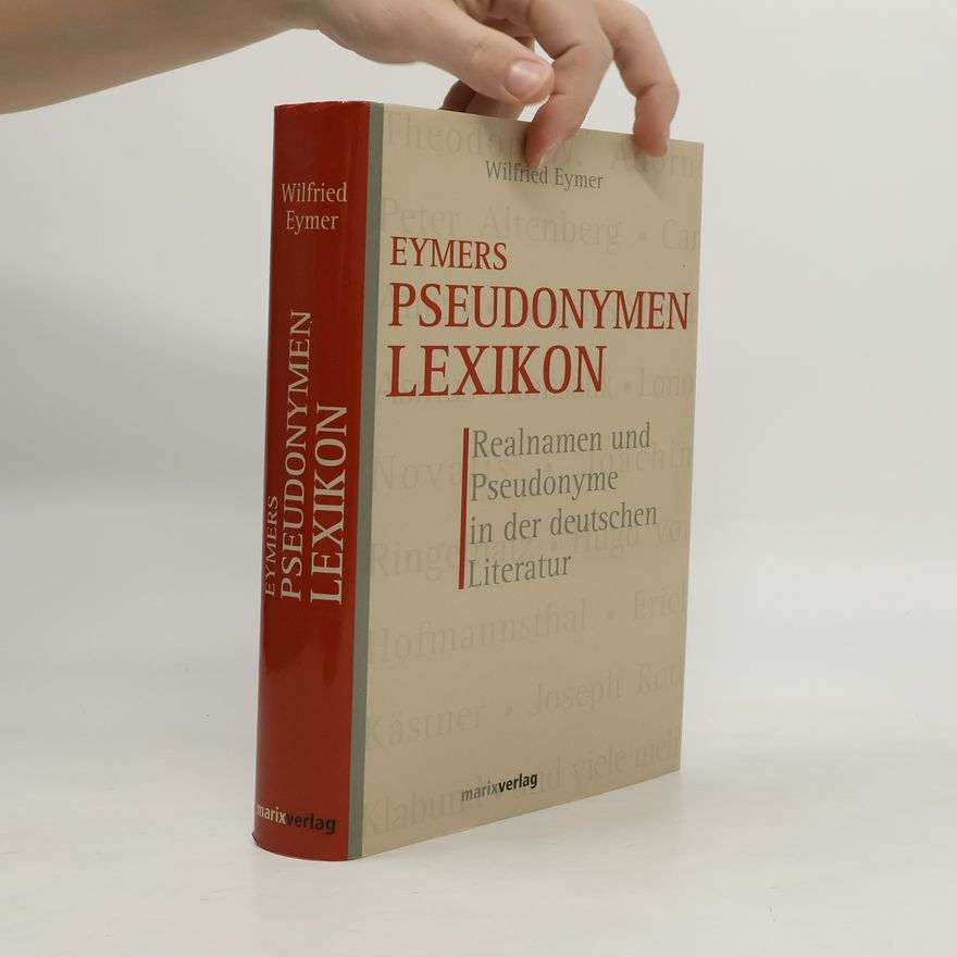 Wilfrid Eymer Eymers Pseudonymen-Lexikon