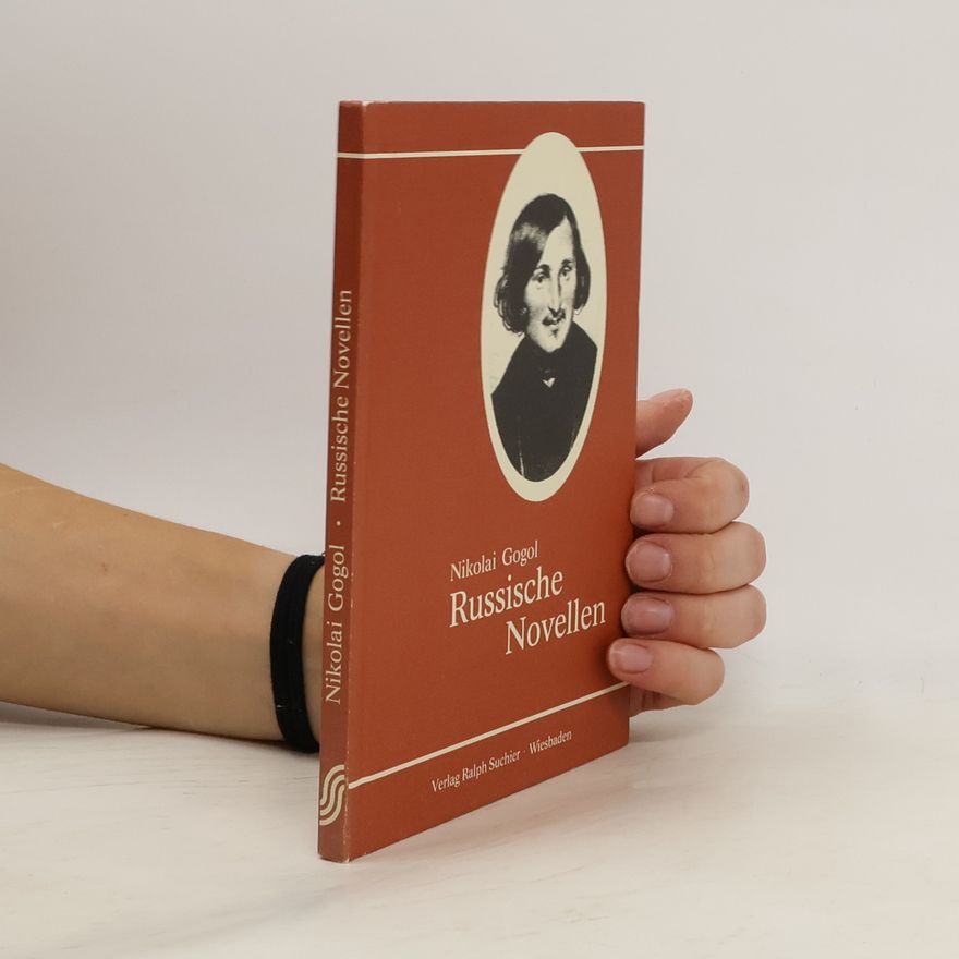 Nikolai Wassiljewitsch Gogol Russische Novellen