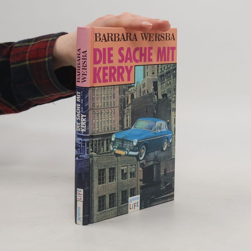 Barbara Wersba Die Sache mit Kerry