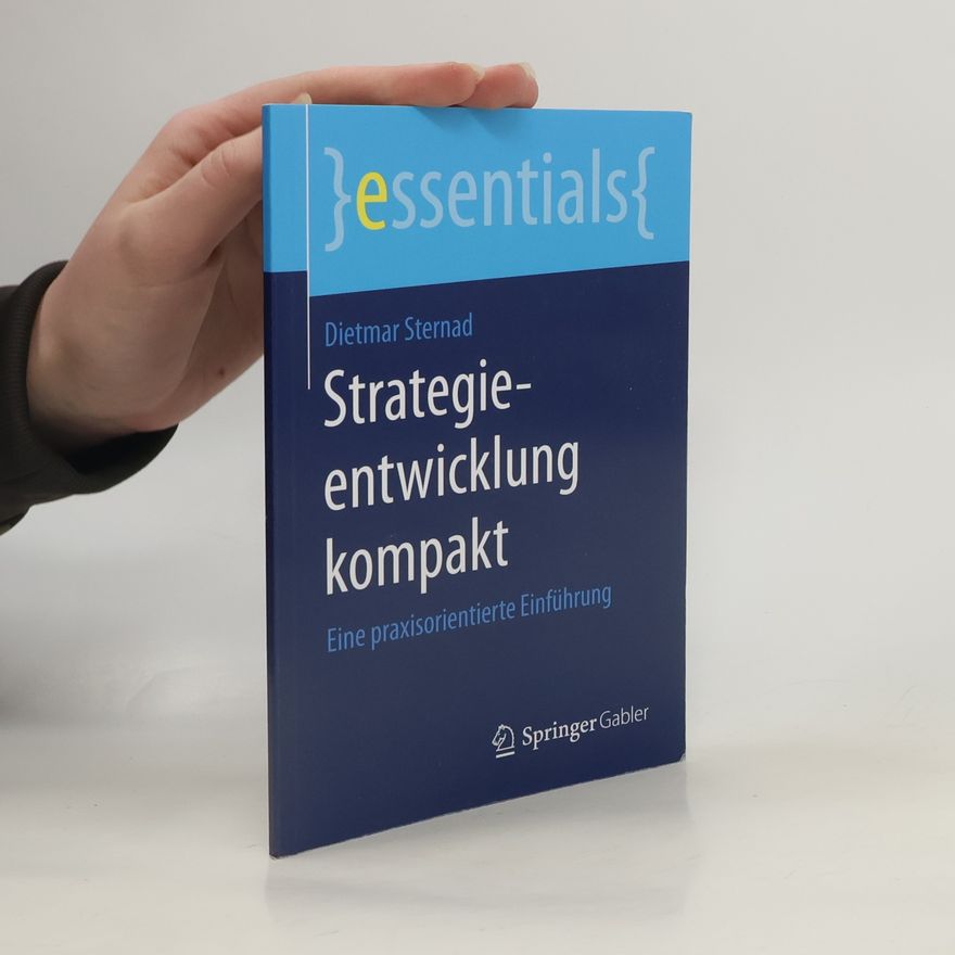 Dietmar Sternad Strategieentwicklung kompakt