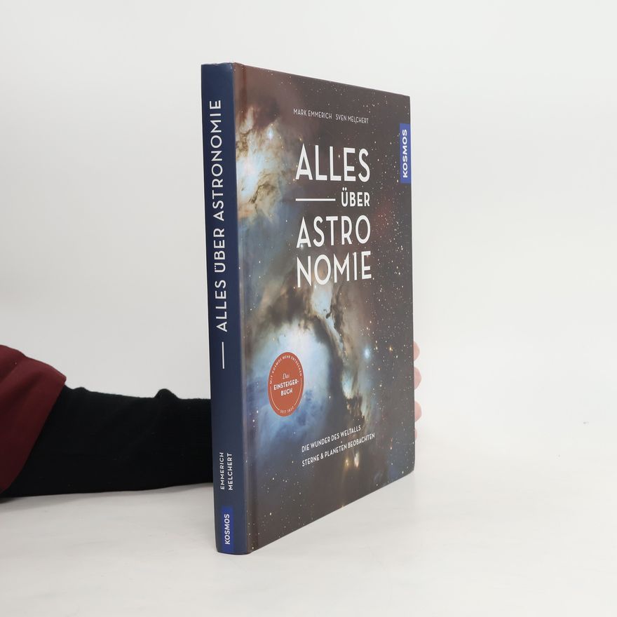 Mark Emmerich Alles über Astronomie