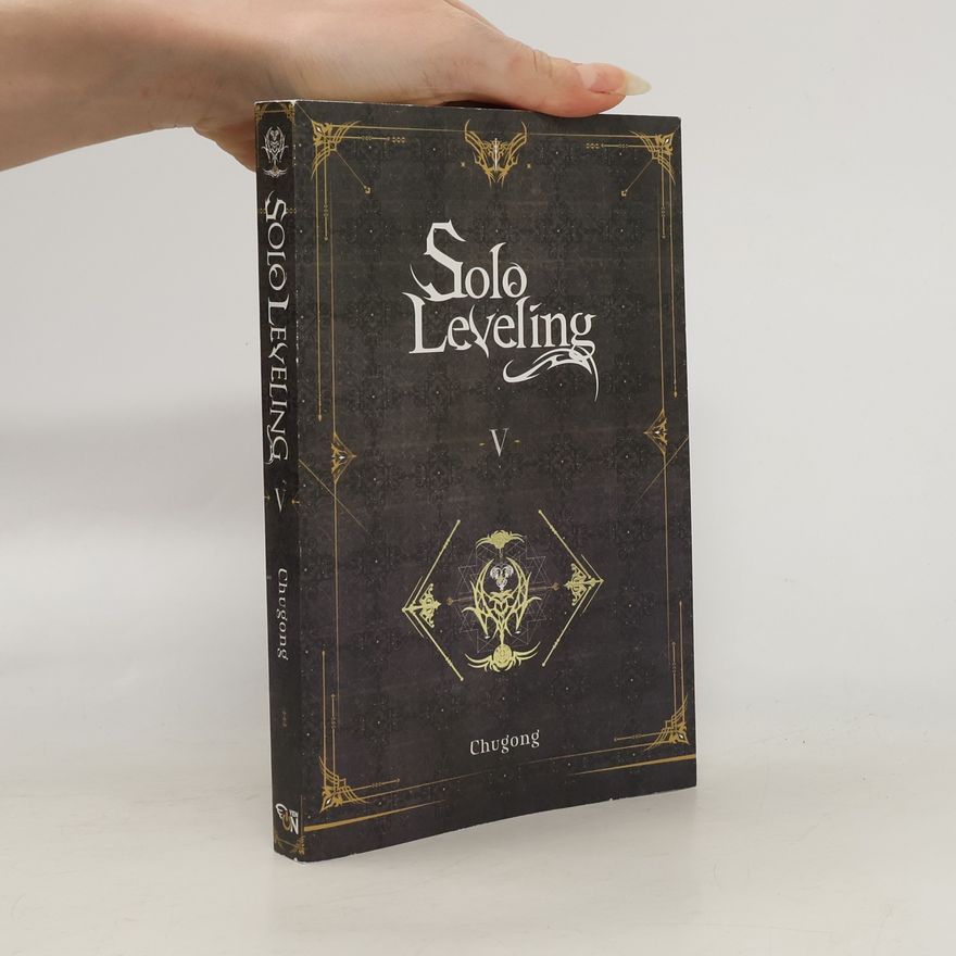 Chugong Solo Leveling, Vol. 5 (novel)