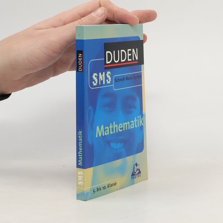 Kolektiv autorů Duden, SMS - Schnell-Merk-System. Mathematik